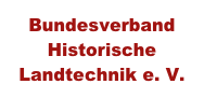 Bundesverband Historische Landtechnik e. V.
